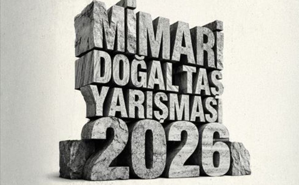 İMİB Mimari Doğal Taş Yarışması’nda son başvuru 27 Şubat’a uzatıldı