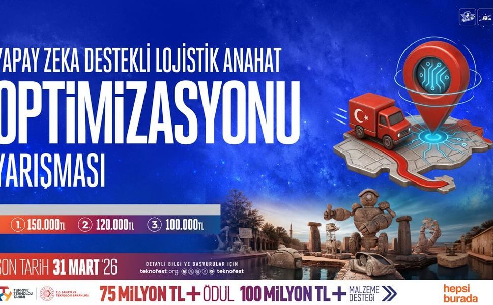 TEKNOFEST’te lojistikte verimlilik için yenilikçi çözümler aranıyor