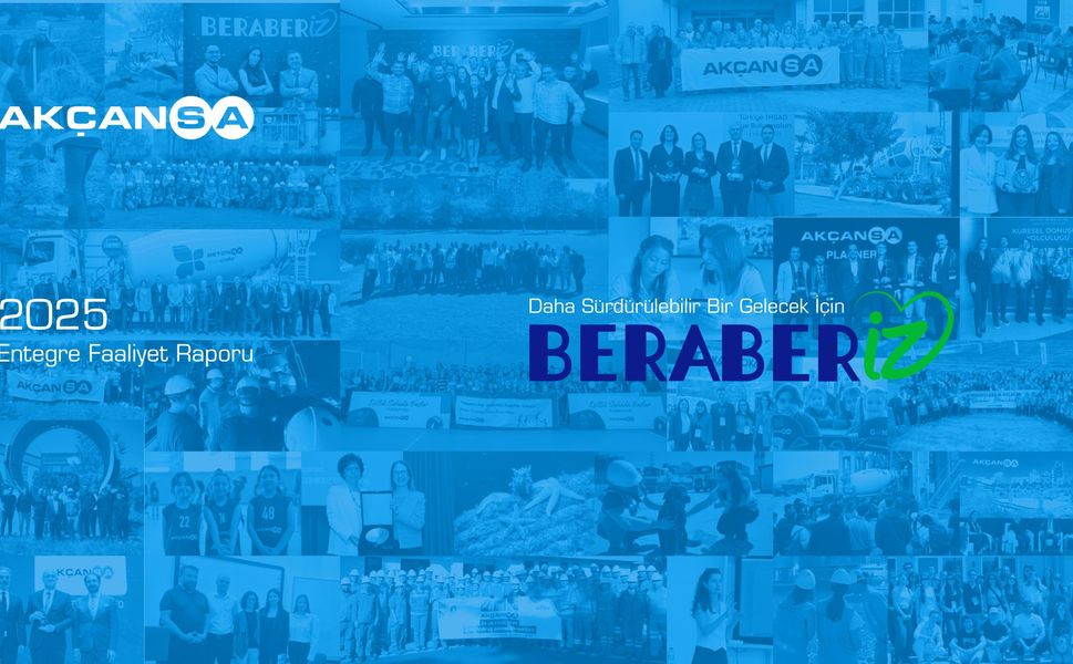 Akçansa, 2025 Entegre Faaliyet Raporu’nu Yayınladı