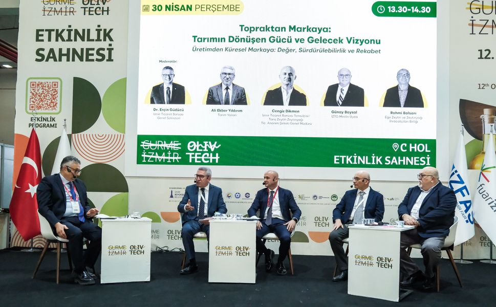 Olivtech’te tarımın geleceği ve markalaşma vizyonu ele alındı