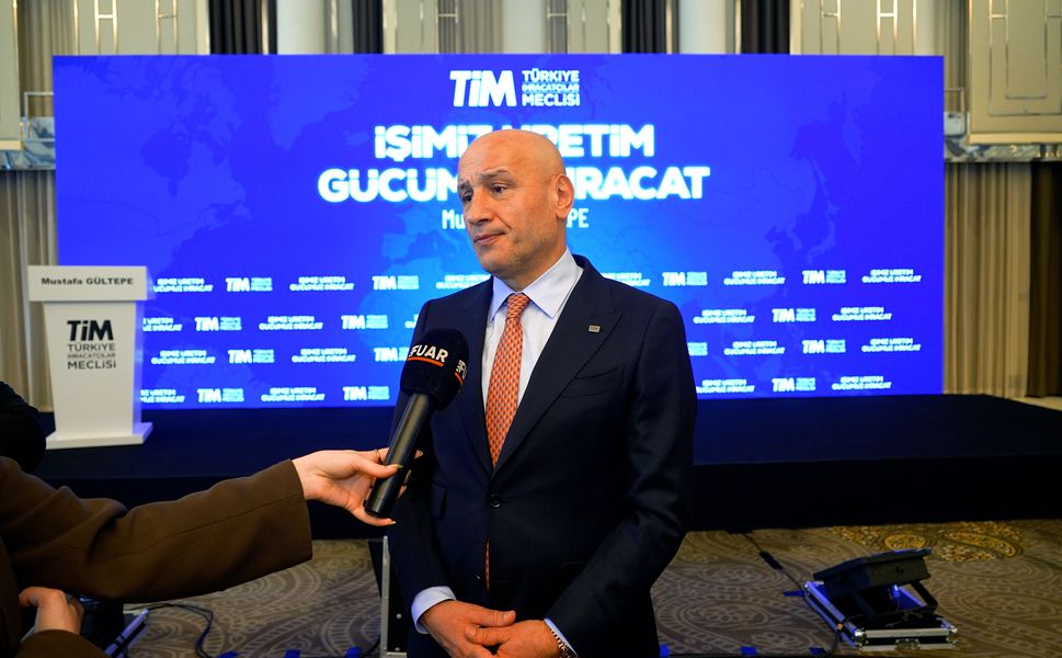 TİM Başkanı Mustafa Gültepe, "Türkiye’yi ilk 10 ihracatçı ülke arasına taşıyacağız"