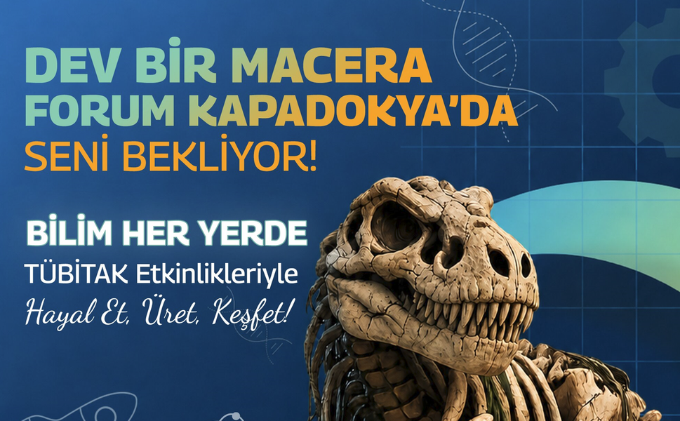 Dev T-Rex Forum Kapadokya’da Çocuklarla Buluşacak