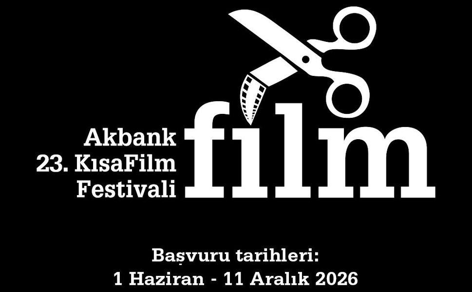 23. Akbank Kısa Film Festivali Başvuruları Başladı