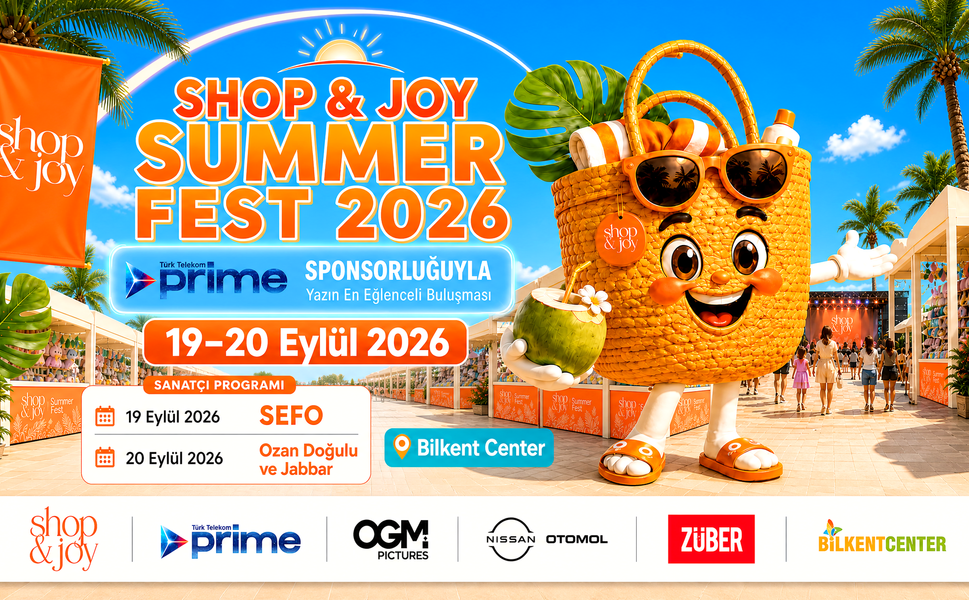 Ankara'nın en büyük yaz festivali SHOP&JOY SUMMER FEST başlıyor