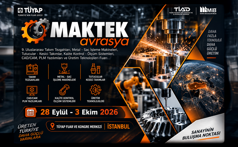 MAKTEK Avrasya 2026 için geri sayım başladı