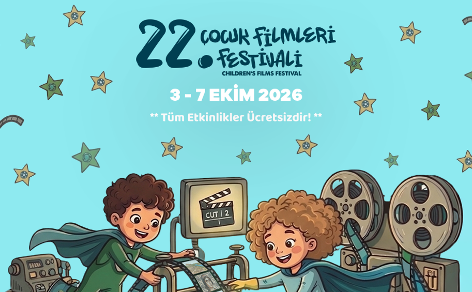 22. TÜRSAK Çocuk Filmleri Festivali Gaziantep’te Başlıyor