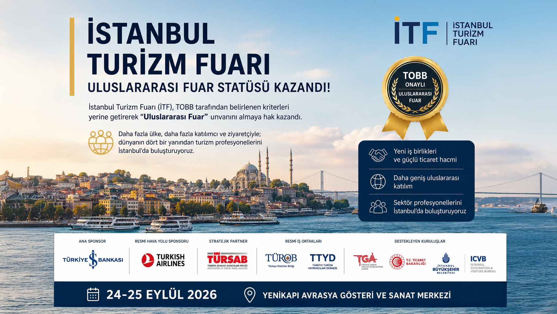 İstanbul Turizm Fuarı, "Uluslararası Fuar" Statüsü Kazandı