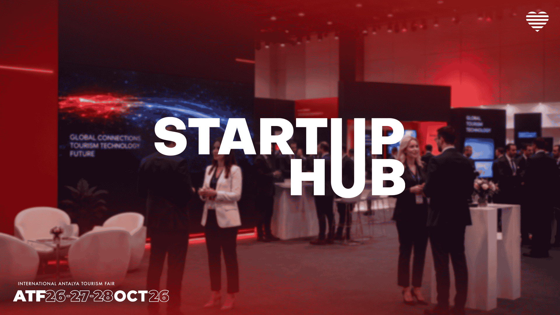 ATF26 Startup Hub Geleceğin turizm teknolojilerini buluşturuyor