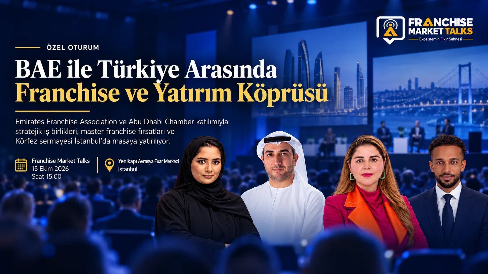 Türkiye ile BAE arasında franchise ve yatırım köprüsü kuruluyor