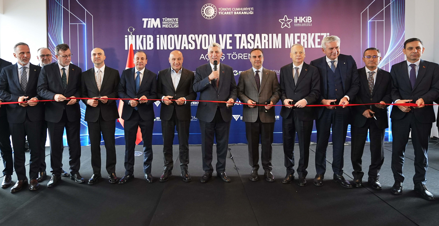 İHKİB İnovasyon ve Tasarım Merkezi Hizmete Açıldı